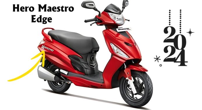 Hero Maestro Edge Dhakad Look for the New Generation of Girls